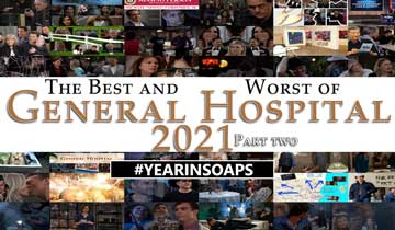 Naughty and Nice: The Best and Worst of General Hospital 2021 (Part Two)